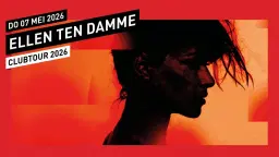 Ellen ten Damme // 013 Tilburg