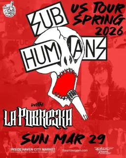 Subhumans, LA Pobreska at The Arrow Room