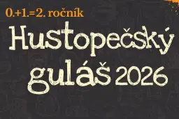Hustopečský guláš 2026