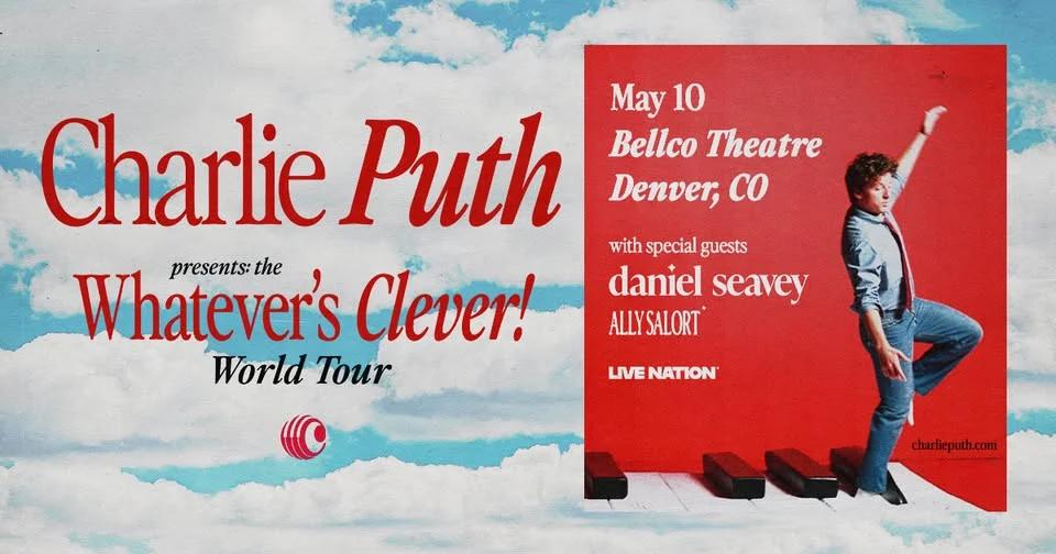 Charlie Puth: Whatever's Clever! World Tour