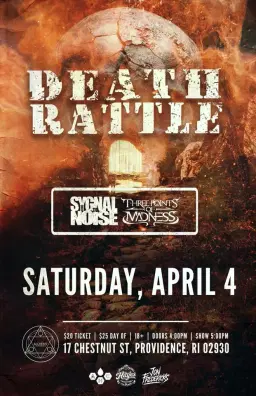Death Rattle, Sygnal To Noise, Three Points Of Madness