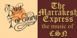 Rust For Glory & The Marrakesh Express at The International.