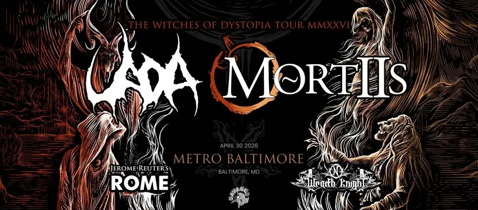 UADA + MORTIIS w/ Rome and Wraith Knight @ Metro Baltimore