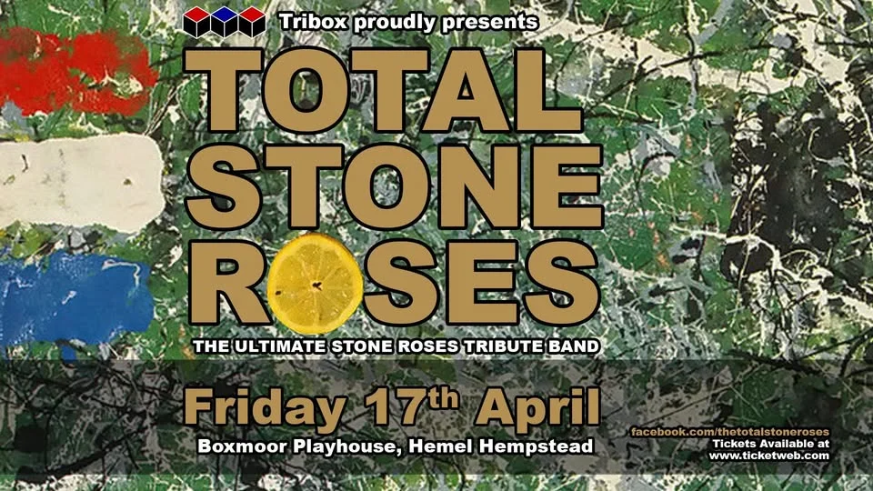 Total Stone Roses | Hemel Hempstead