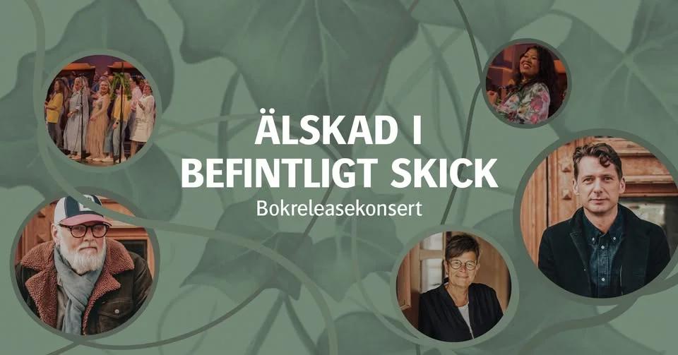 Bokreleasekonsert "Älskad i befintligt skick"