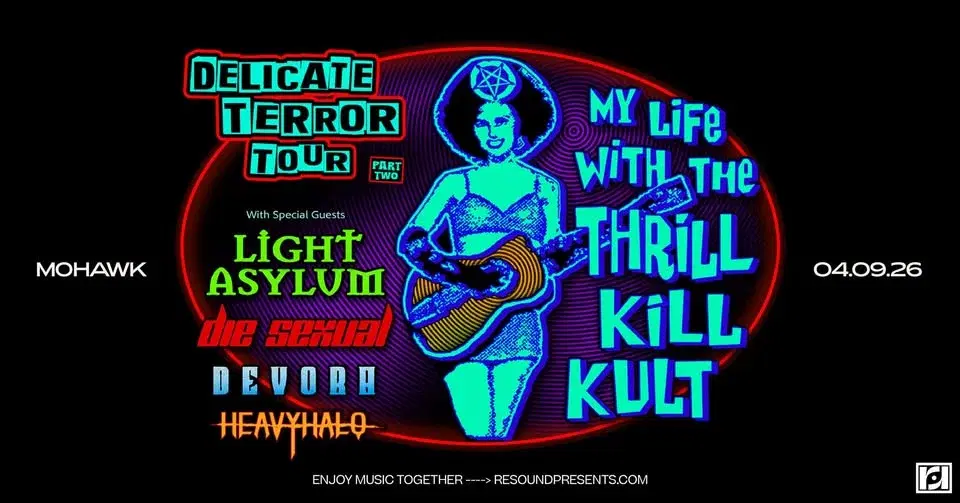 Resound Presents: My Life With The Thrill Kill Kult w/ Light Asylum, & More @ Mohawk on 4/9