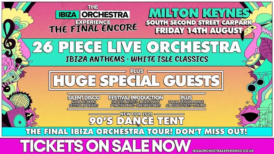 The Ibiza Orchestra Experience: The Final Encore - Milton Keynes