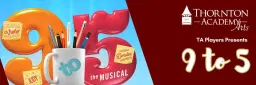 Spring Musical: 9 to 5