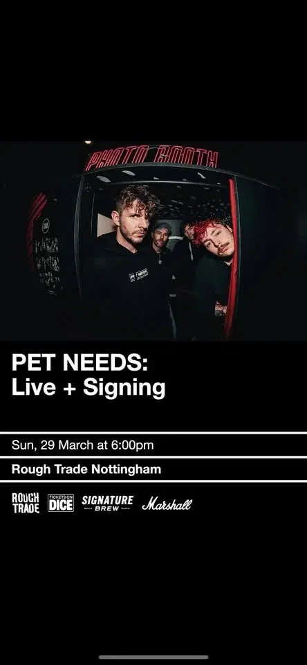 Pet Needs (Live+Signing)