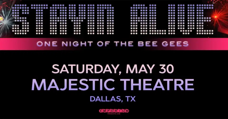Stayin' Alive - A Tribute to the Bee Gees | Dallas, TX