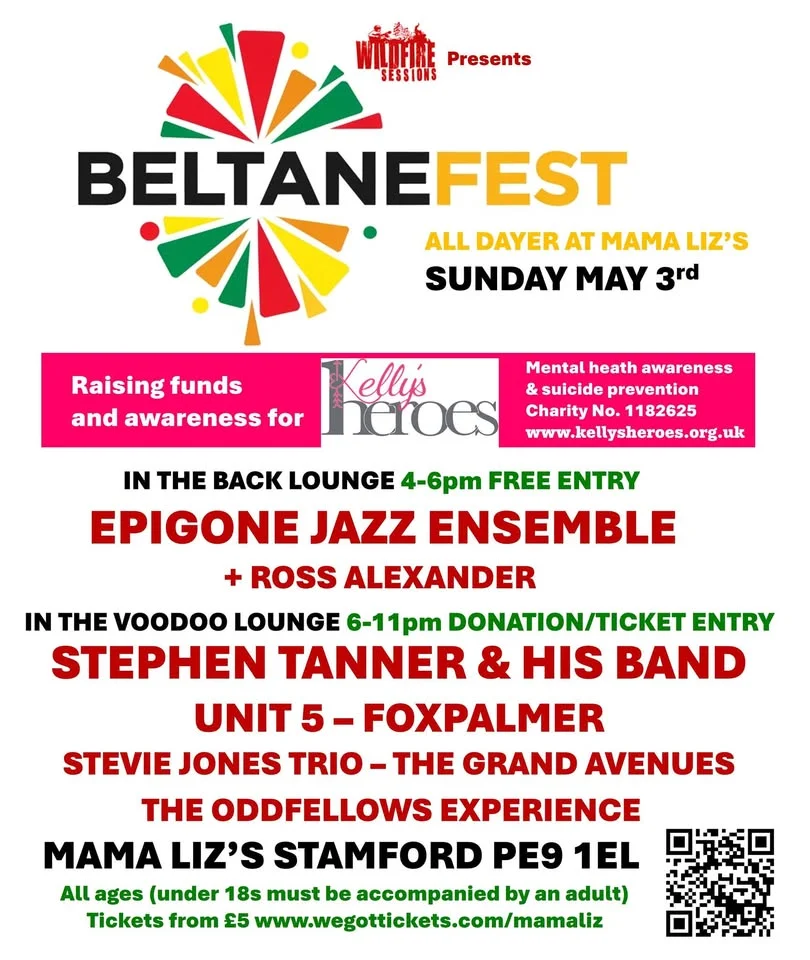 Beltanefest - All Dayer at Mama Liz's, Stamford - Jazz/Acoustic/Bands for Kelly's Heroes