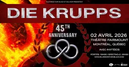 DIE KRUPPS - Montréal