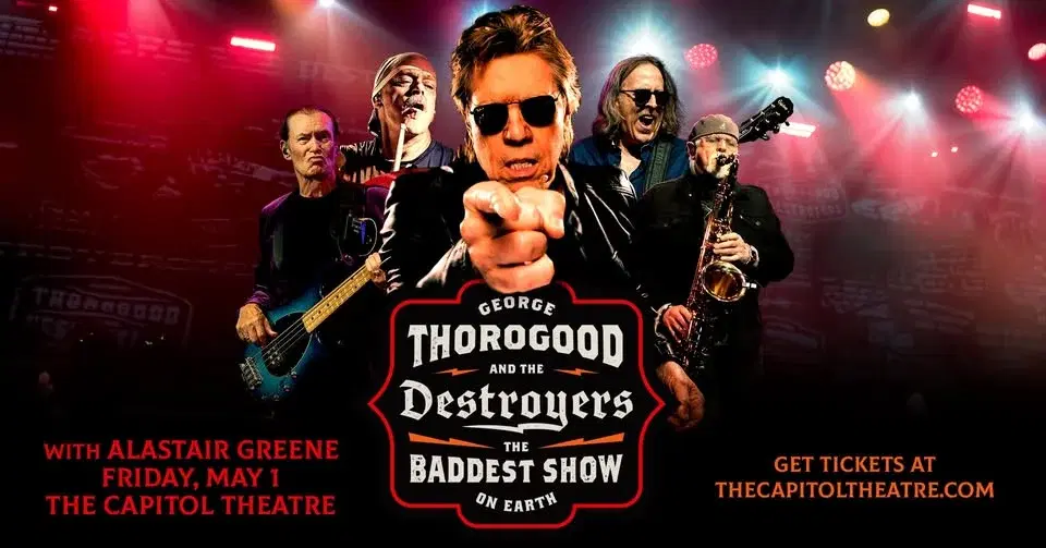 George Thorogood & The Destroyers w/ Alastair Greene