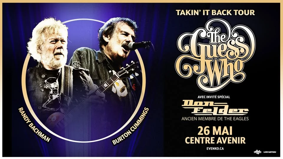 The Guess Who: Takin It Back Tour | Centre Avenir