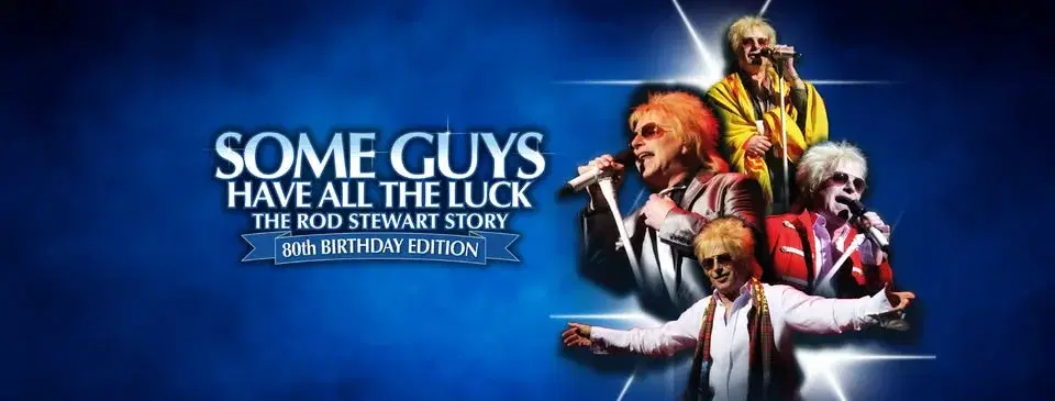 Some Guys Have All The Luck at Walsall Arena