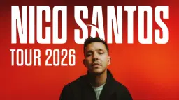 Nico Santos - Arena Tour 2026 I Zürich