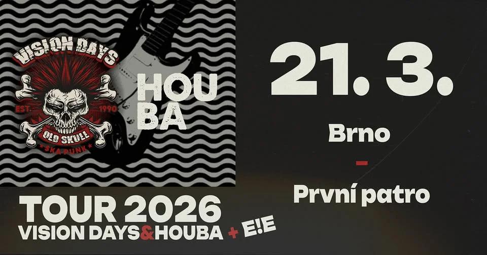 HOUBA | E!E | VISION DAYS | První patro, Brno