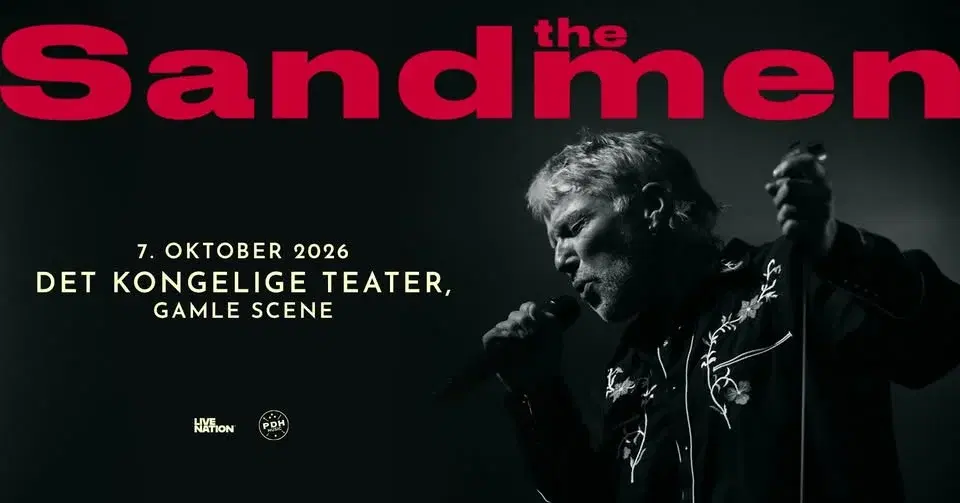 The Sandmen // Det Kongelige Teater, Gamle Scene // 7. oktober 2026
