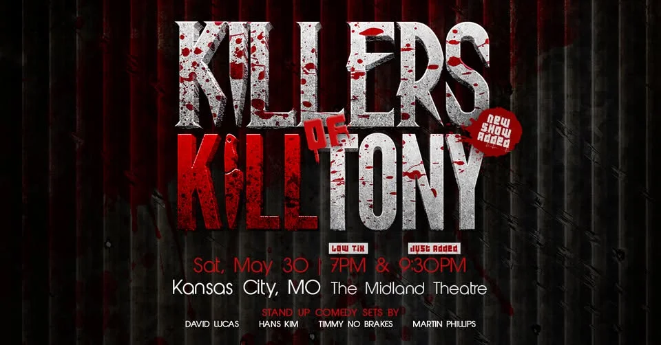Killers of Kill Tony -- LATE SHOW at The Midland Theatre