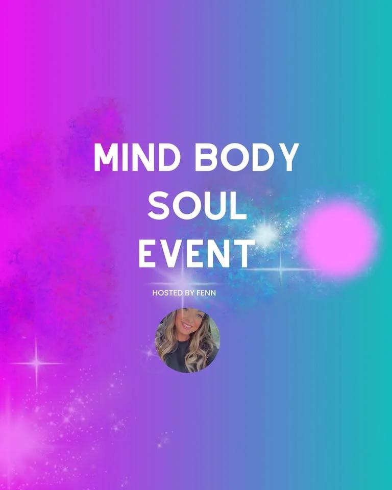 MIND BODY SOUL EVENT
