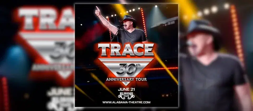 Trace Adkins 30th Anniversary Tour, Alabama Theatre, North Myrtle Beach, SC 6/21/26