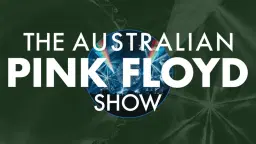 The Australian Pink Floyd | Scotiabank Centre
