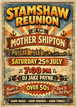 Stamshaw Reunion (Over 50s) with DJ Jake Payne 🎶🍻