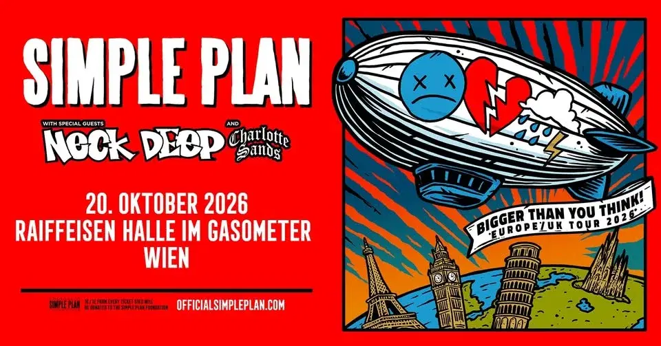 Simple Plan • Bigger Than You Think! Europe Tour 2026 • Wien