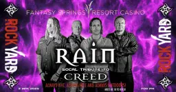 Rain - SoCal Tribute to Creed returns to the Rock Yard