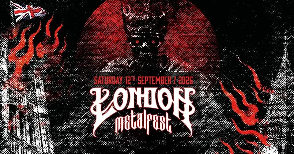 LONDON METALFEST 2026