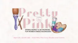 Pretty in Pink: Spring Shopping & Networking Event