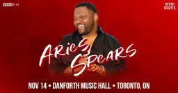 Aries Spears - Toronto