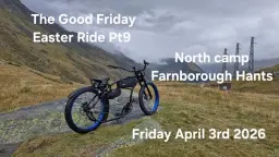 The Good Friday Easter Ride Pt9