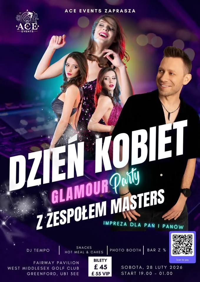 Dzień Kobiet - Glamour Party z zespolem MASTERS