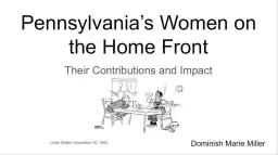 Pennsylvania’s Women on the Home Front: Their Contributions and Impact