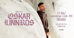Oskar Linnros | Conventum Club 700, Örebro