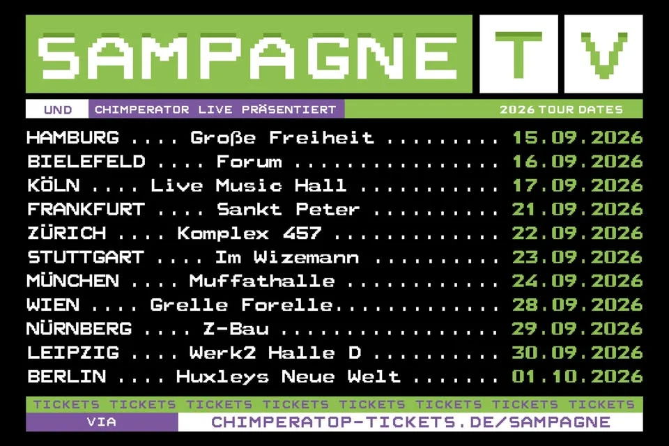 SAMPAGNE (DE) • "TV Tour 2026" • Grelle Forelle Wien