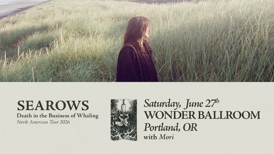 Searows | Sat Jun 27, 2026 | Wonder Ballroom