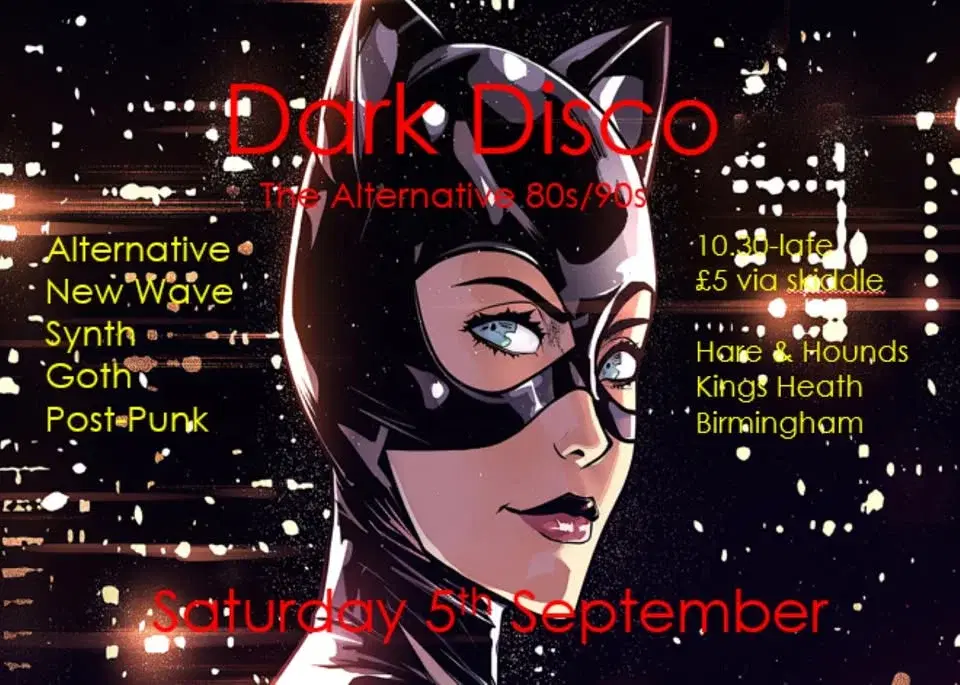 Dark Disco Club Night - The Alternative 80s/90s