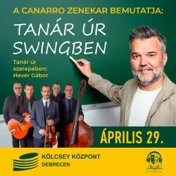 A TANÁR ÚR SWINGBEN most itt tart órát.