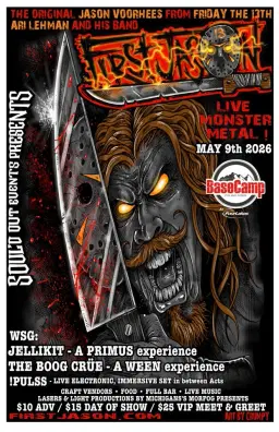 FIRST JASON - Friday the 13th Band WSG: JELLIKIT (Primus) + THE BOOG CRÜE (Ween)