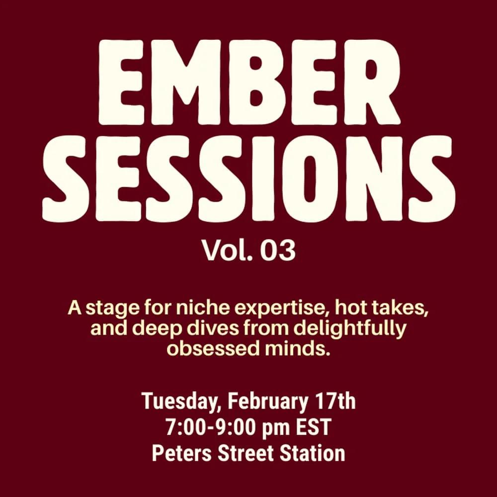 Ember Sessions Vol. 03