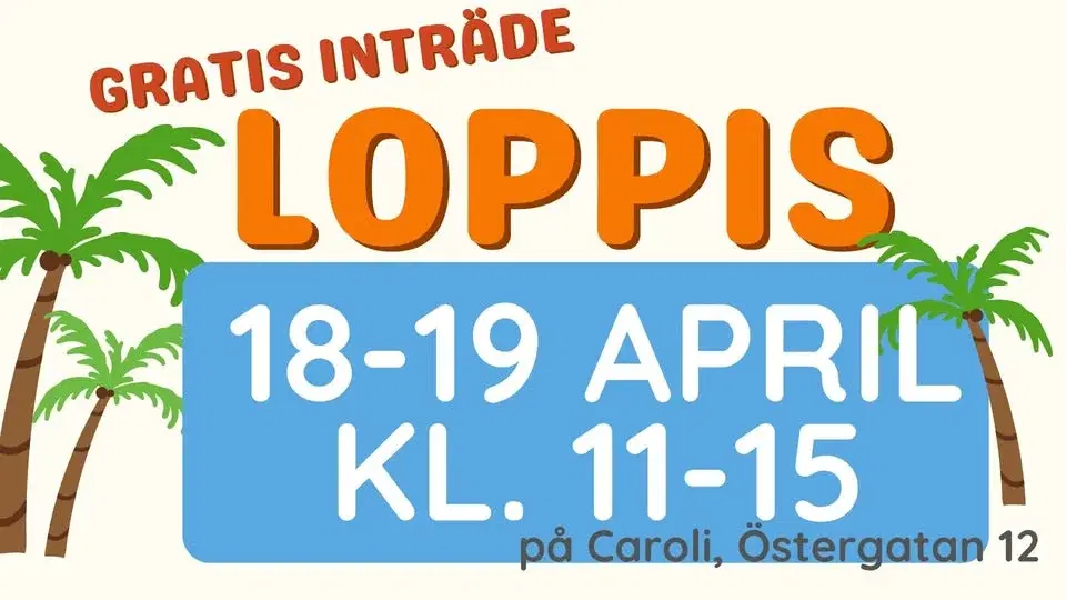 Loppis 18-19 April Caroli GRATIS INTRÄDE