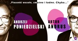 Andrzej Poniedzielski i Artur Andrus - Znowu Razem - Kielce -29.03.2026