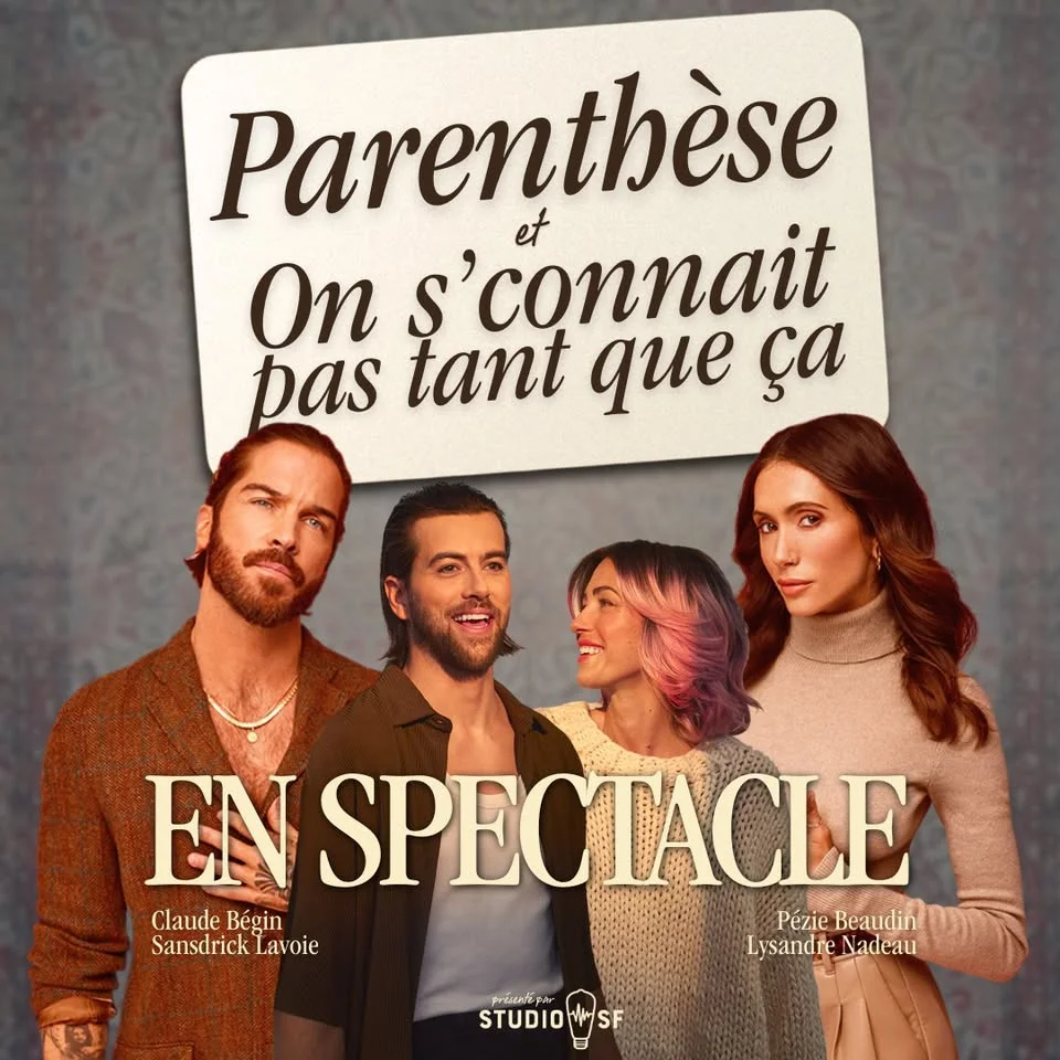 Parenthèse et On s'connait pas tant que ça | Montréal