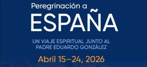 Junta Informativa | Peregrinación por España | Abril 2026