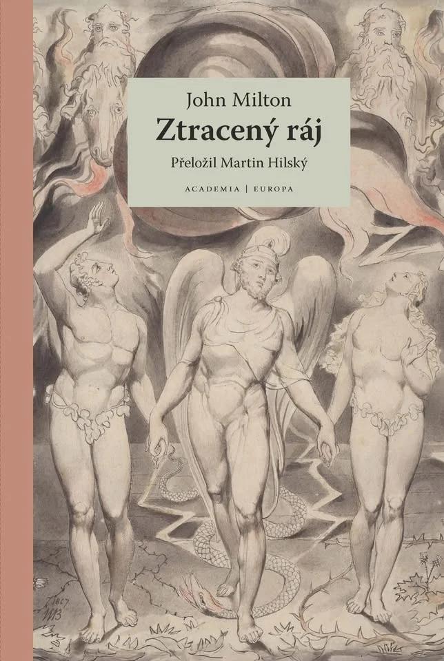 Prof. Martin Hilský: “Zemský ráj to na pohled: Miltonův Ztracený ráj”