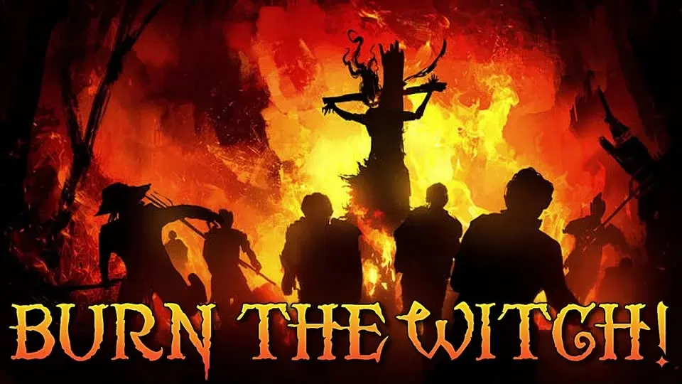 Burn The Witch!