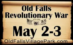 Old Falls Revolutionary War Living History Reenactment Weekend