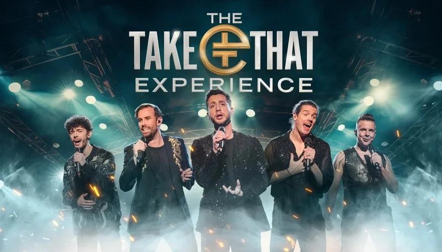 The Take That Experience